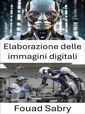cover image of Elaborazione delle immagini digitali